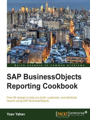 cover image of SAP BusinessObjects Reporting Cookbook
